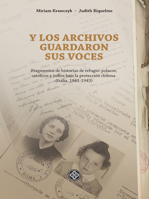 Title details for Y los archivos guardaron sus voces by Judith Riquelme - Available